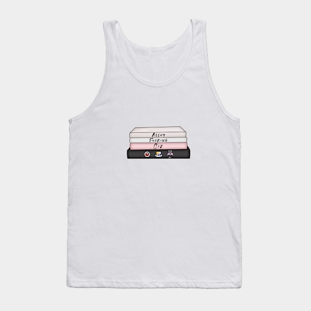 Alley F*** Ciz Tank Top by Alley Ciz